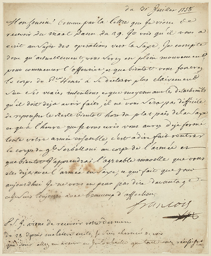 FRANCIS I; EMPEROR. Letter Signed, Francois, as Emperor, to an unnamed recipient (My Cousin!), in French,